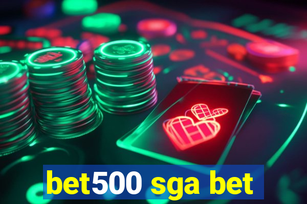 bet500 sga bet